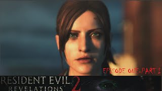 Resident Evil Revelations 2 PC Walkthrough Gameplay Claire Redfield Episode 1 :Penal Colony,Part I