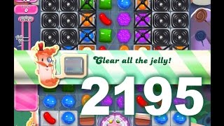 Candy Crush Saga Level 2195 (3 Stars, No boosters)