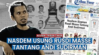 NasDem Siapkan Rusdi Masse Tantang Andi Sudirman di Pilgub Sulsel 2024