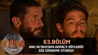 Anıl'ın Mustafa Kemal'e söylediği söz konseyde tartışıldı... | 63. Bölüm | Survivor 2018