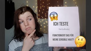 HelloBody im Test // Funktioniert das für meine sensible Haut???