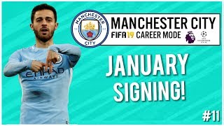 JANUARY TRANSFER SIGNING! | FIFA 19 MANCHESTER CITY CAREER MODE | #11