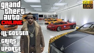 Ranting Greek Gamer's GTA Online - ILL GOTTEN GAINS UPDATE!!