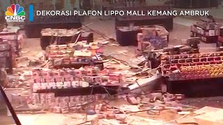 Dekorasi Plafon Lippo Mall Kemang Ambruk
