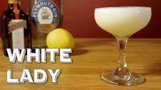 White Lady - a Prohibition-Era Cocktail with Gin, Cointreau, Lemon & Egg White
