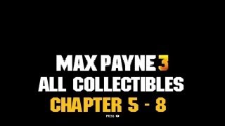 AH Guide: Max Payne 3 - Chapter 5 - 8 Collectibles | Rooster Teeth