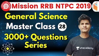 9:30 AM - RRB NTPC 2019 | GS by Neeraj Sir | 3000+ Questions Series (Part-28)