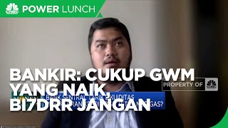 BI7DRR Diharapkan Tetap Rendah, Bankir: Cukup GWM Yang Naik