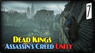 ВОЗВРАЩЕНИЕ - AC: Unity Dead Kings #7 - Прохождение