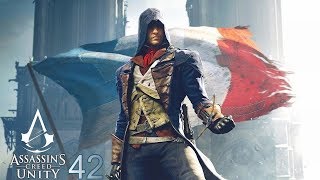 Прохождение Assassin’s Creed: Unity #42. Исчерпанные возможности
