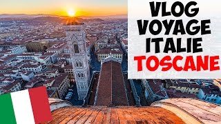 VLOG Italie: La Toscane !