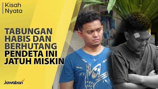 TABUNGAN HABIS DAN BERHUTANG PENDETA INI JATUH MISKIN | #KisahNyata