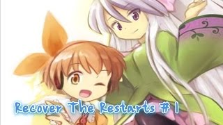 Recover The Restarts เกมมันน่ารักอยู่แล้ว พี่จะใส่ความโหดมาทำไม ( ACT 18+)
