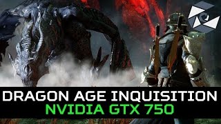 Dragon Age: Inquisition Benchmark - GTX 750