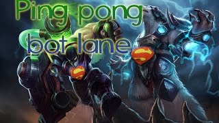 Ping pong bot lane Singed voli