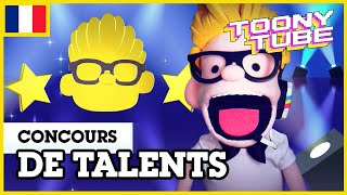 Toony Tube en français ?? | Concours de Talents
