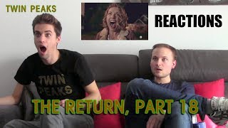 Twin Peaks 3x18 "The Return, Part 18" SEASON FINALE REACTIONS