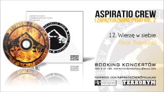 12. Śliwa/Aspiratio Crew - Wierzę W Siebie (feat. Bandura)