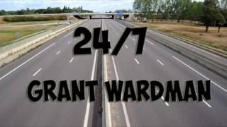 24/7 grant wardman