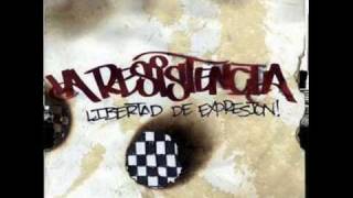 La Resistencia - Police Brutality