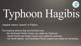 How to pronounce Typhoon Hagibis | Typhoon Hagibis Pronunciation | Pronunciation of Typhoon Hagibis