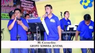 SONRISA JUVENIL - MI CARMELITA
