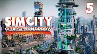 Let's Play SimCity: Города будущего - 5 - Процветание?..
