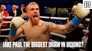 Jake Paul The Biggest Draw In Boxing?