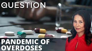 Drug overdoses skyrocket during COVID pandemic