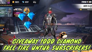 ?[LIVE] ✓GIVEAWAY 1000 DIAMOND FREE FIRE SYARAT SUBSCRIBE! (Giveaway Untuk Subscribers)
