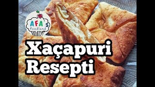 Xaçapuri necə hazırlanır? Xaçapurinin hazırlanması I Afa's foodland az