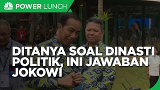 Soal Dinasti Politik, Jokowi: Semua Pemilu Ada di Tangan Rakyat