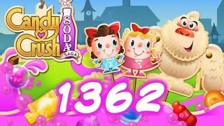 Candy Crush Soda Saga Level 1362 - No Boosters
