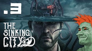? The Sinking City прохождение. Стрим №3 ч.2 Потерянные в море ч.2
