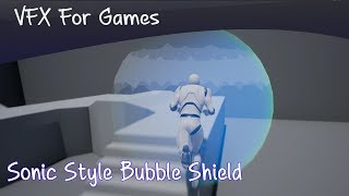 Sonic Bubble Shield made in Unreal Engine 4 Tutorial