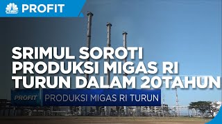 Sri Mulyani Soroti Produksi Migas RI Turun Dalam 20 Tahun