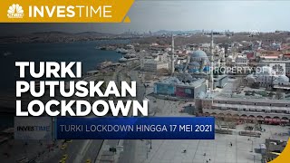 Turki Lockdown Hingga 17 Mei 2021
