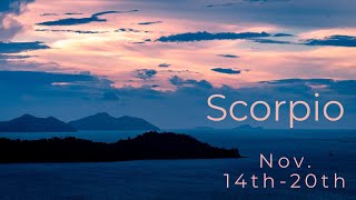 Scorpio:  Nov. 14th-20th  "OUT WITH THE OLD, AND IN WITH THE NEW.  SOMEONE IS BRINGING A WAND."