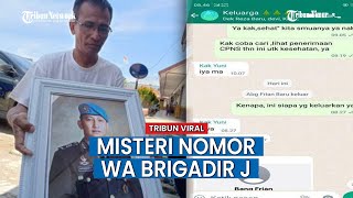 Usai Nomor Brigadir J Tiba-tiba Keluar Grup WA Keluarga: Dihubungi Tak Aktif hingga Kakaknya Diblok