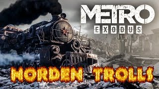 [METRO EXODUS] - Твамвайный круиз по Руси #7