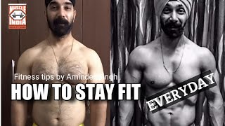 SECRET OF STAYING FIT - Part 1