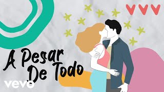 Lucero, Carlos Rivera - A Pesar De Todo (Lyric Video)