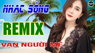 Giọt buồn không tên - LK nhạc sống remix gái quê - Người mẫu 2k2 xinh lung linh .