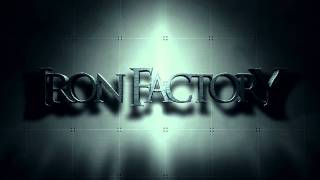 INTRO | IronFactory (by Solidworkattack)