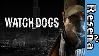 Reseña - Watch Dogs