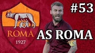 FM19 AS Roma - Ep 53 vs Manchester City | Football Manager 2019 AS Roma let's play