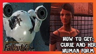 Fallout 4 - Finding Curie & Getting Her New Sexy Body (Human Form)