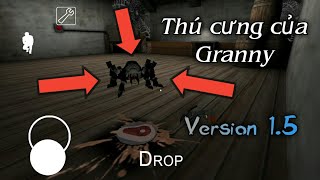 Granny || VERSION 1.5 - Có gì hot !!! Bản cập nhật NGON LÀNH nhất