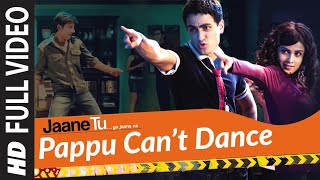 Pappu Can'T Dance (Full Song) Film - Jaane Tu... Ya Jaane Na