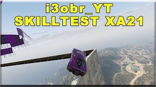 Мой первый скилл тест! i3obr_YT SkillTest XA21 #1. Grand Theft Auto v (Gta 5, ГТА 5)